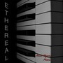 Ethereal (Relaxing Classical Piano)