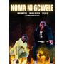 Noma Ni Gcwele