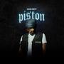 Bad Boy Piston (Explicit)