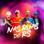 Nas Ruas do Rs (Explicit)