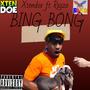 Bing Bongg (Explicit)