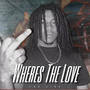 Where's The Love (Explicit)