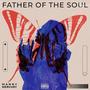 The Father of the Soul (Explicit)