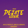 Déjate Llevar (Remix)