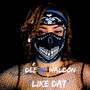 Like Dat (Explicit)