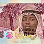 Kuwaiti Dinar (feat. Pro Mahlalela) [Explicit]