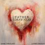 Father I Draw Near (feat. Lauren Johnson)