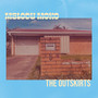 The Outskirts (Explicit)