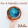 For a Peaceful World