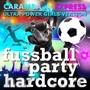 Fussball Party Hardcore (Ultra Power Girls Version)