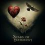 Scars Of Yesterday