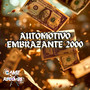 Automotivo Embrazante 2000 (Explicit)