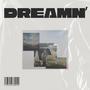 dreamn' (Explicit)