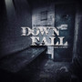 Downfall (Explicit)