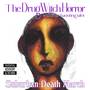 The DrugWitch Horror (Explicit)