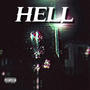 HELL (Explicit)