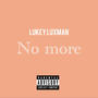 No More (Explicit)