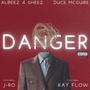 Danger (feat. J Ro & Kay Flow) [Explicit]