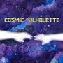 Cosmic Silhouette (Explicit)