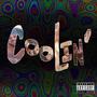 Coolin' (feat. Kid Pauli) [Explicit]