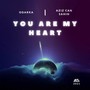 You Are My Heart