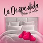 La Despedida