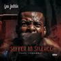 Suffer In Silence (feat. Fedarro) [Explicit]