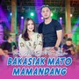 Bakasiak Mato Mamandang