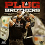 Plug Brothers