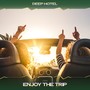 Enjoy the Trip