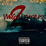 Yung N Ruthless 2 (Explicit)