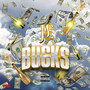 Bucks (Explicit)