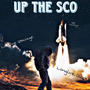 Up The Sco (Explicit)