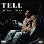 Tell Em No (Explicit)