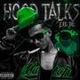 HOOD TALKS (Explicit)