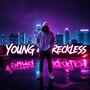 Young & Reckless