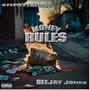 Money Rules (feat. BeeJay Jones) [Explicit]