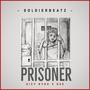 Prisoner (feat. Dixy Ryda & Dee) [Explicit]