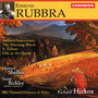 Rubbra: Sinfonia Concertante, A Tribute, The Morning Watch & Ode to the Queen
