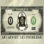 Mo Money Mo Problems (Explicit)