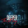 Deeper Than Money (Explicit)