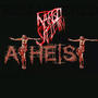 ATHEIST (REMASTERED) [Explicit]