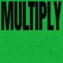 Multiply (feat. Emma Julia)