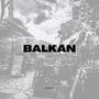 Balkan (Explicit)