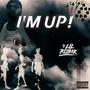 IM UP! (Explicit)