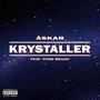 KRYSTALLER (feat. Yung Brazk) [Explicit]