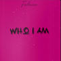 Who I Am