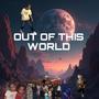 Out Of This World (Explicit)