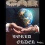 World Order (Explicit)