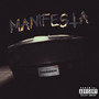 MANIFESTA (Explicit)